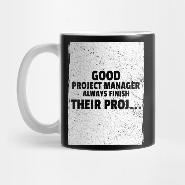 Good Project Managers by ForEngineer